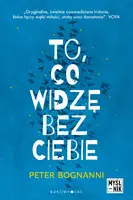 Okładka: To, co widzę bez ciebie