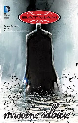 Okładka: Batman – Mroczne odbicie