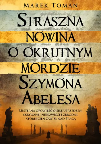 Okładka: Straszna nowina o okrutnym mordzie Szymona Abelesa