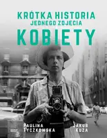 Okładka: Krótka historia jednego zdjęcia. Kobiety