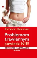 Okładka: Problemom trawiennym powiedz NIE!