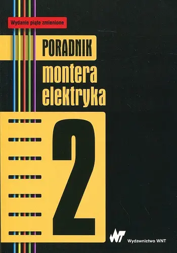 Okładka: Poradnik montera elektryka. Tom 2