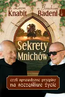 Okładka: Sekrety mnichów, czyli sprawdzone przepisy na szczęśliwe życie