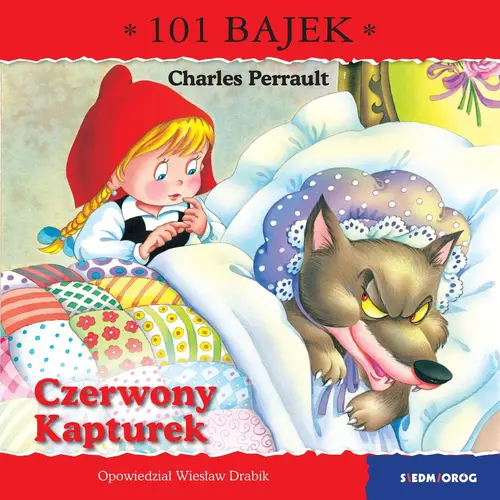 Okładka: Czerwony Kapturek. 101 bajek