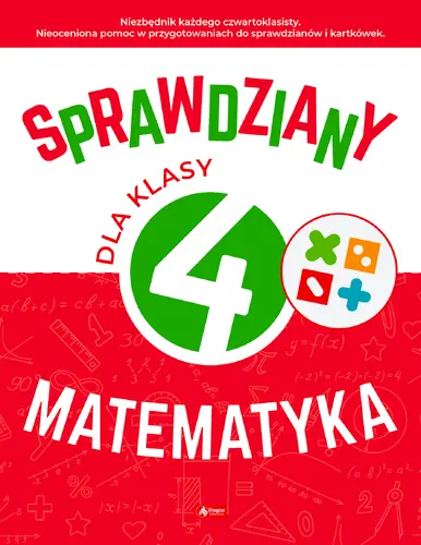 Okładka: Sprawdziany dla klasy 4.Matematyka