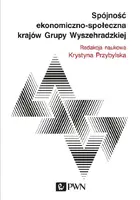 Okładka: Spójność ekonomiczno-społeczna krajów Grupy Wyszechradzkiej