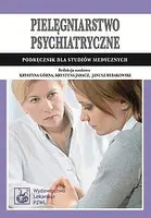 Okładka: Pielęgniarstwo psychiatryczne