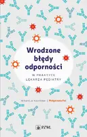 Okładka: Wrodzone błędy odporności w praktyce lekarza pediatry