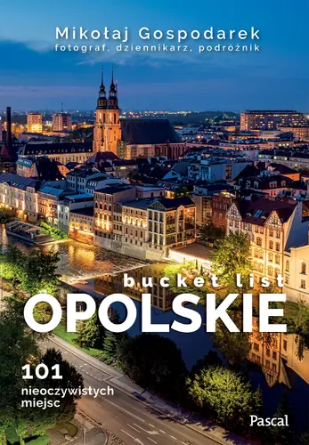 Okładka: Opolskie bucket list