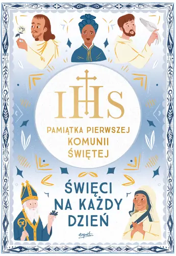 Okładka: Święci na każdy dzień. Pamiątka Pierwszej Komunii Świętej