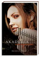 Okładka: Akademia wampirów 1