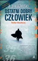 Okładka: Ostatni dobry człowiek