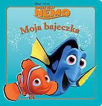Okładka: Moja bajeczka. Gdzie jest Nemo