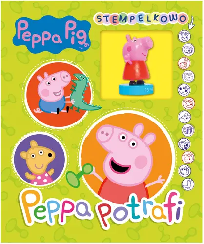 Okładka: Peppa Pig. Stempelkowo. Peppa potrafi.