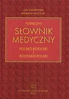 Okładka: Podręczny słownik medyczny polsko-rosyjski i rosyjsko-polski