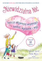 Okładka: Niewidzialna nić. Twórcze aktywności wspierające komfort, wyciszenie i więź