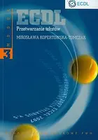 Okładka: ECDL Moduł 3 Przetwarzanie tekstów