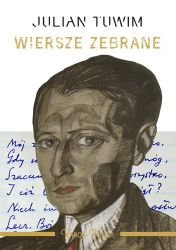 Okładka: Wiersze zebrane. Julian Tuwim