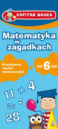 Okładka: Kapitan Nauka - Matematyka w zagadkach