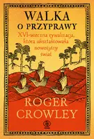 Okładka: Walka o przyprawy. XVI-wieczna rywalizacja, która ukształtowała nowożytny świat