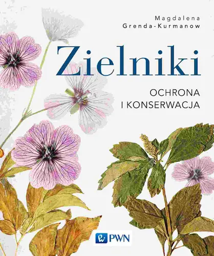 Okładka: Zielniki. Ochrona i konserwacja