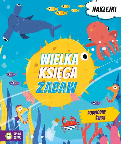 Okładka: Wielka księga zabaw. Podwodny świat