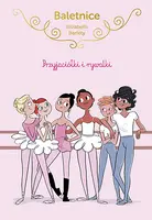 Okładka: Baletnice. Przyjaciółki i rywalki