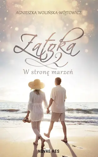 Okładka: Zatoka 2. W stronę marzeń