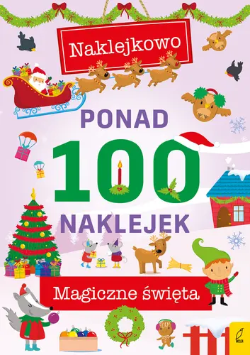 Okładka: Ponad 100 naklejek. Magiczna zima