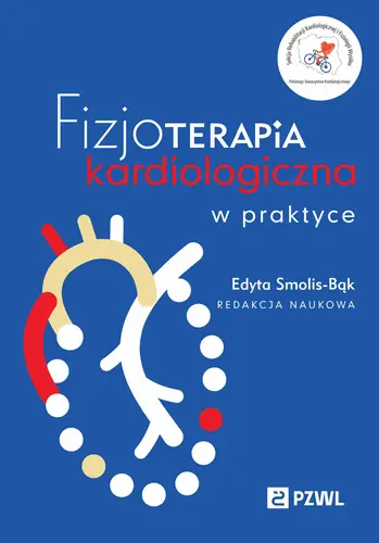 Okładka: Fizjoterapia kardiologiczna w praktyce
