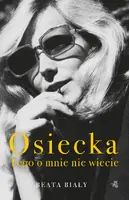 Okładka: Osiecka. Tego o mnie nie wiecie