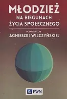 Okładka: Młodzież na biegunach życia społecznego