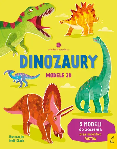 Okładka: Młodzi przyrodnicy. Dinozaury. Modele 3D