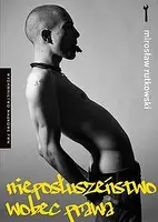 Okładka: Nieposłuszeństwo wobec prawa