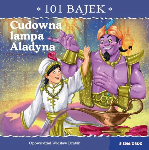 Okładka: Cudowna lampa Aladyna. 101 bajek