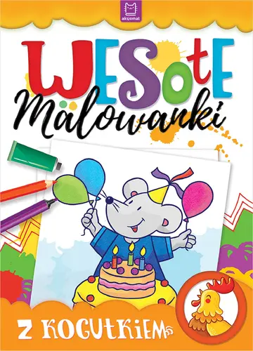 Okładka: Wesołe malowanki z kogutkiem