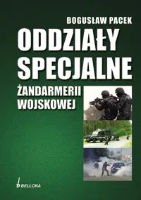 Okładka: Oddziały specjalne żandarmerii wojskowej
