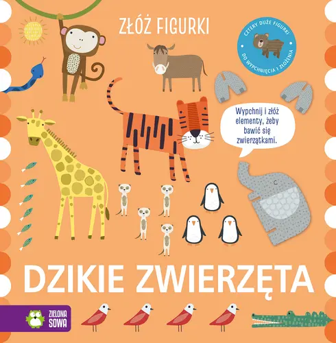 Okładka: Złóż figurki. Dzikie zwierzęta