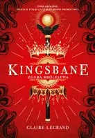 Okładka: Kingsbane. Zguba królestwa
