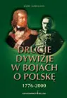 Okładka: Drugie dywizje w bojach o Polskę 1776-2000