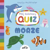 Okładka: Mój kolorowy quiz. MORZE