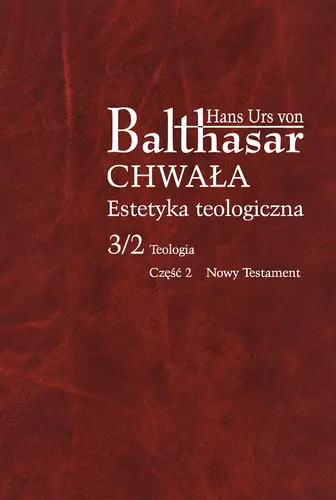 Okładka: Chwała. Estetyka teologiczna, III/2/2