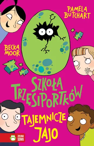 Okładka: Szkoła Trzęsiportków. Tajemnicze jajo