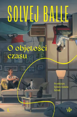 Okładka: O objętości czasu I