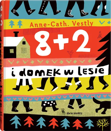 Okładka: 8 + 2 i domek w lesie