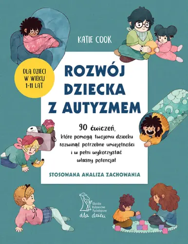 Okładka: Rozwój dziecka z autyzmem