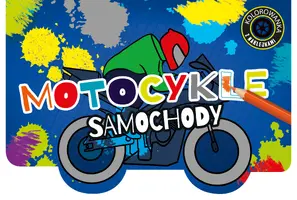Okładka: Kolorowanka z wykrojnikiem Motocykle i samochody