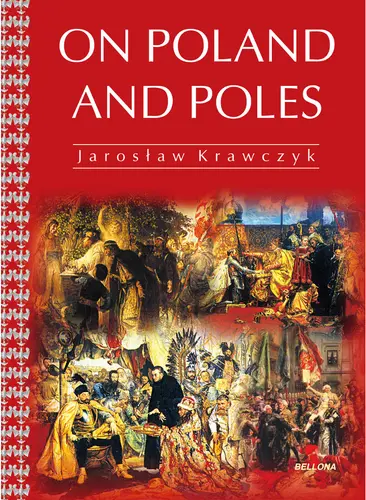 Okładka: On Poland and Poles (O Polsce i Polakach wersja angielska)