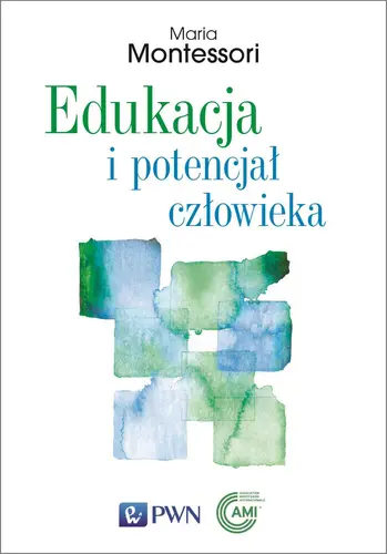 Okładka: Edukacja i potencjał człowieka