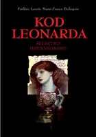 Okładka: Kod Leonarda. Śledztwo dziennikarskie